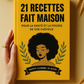 21 recettes fait maison
